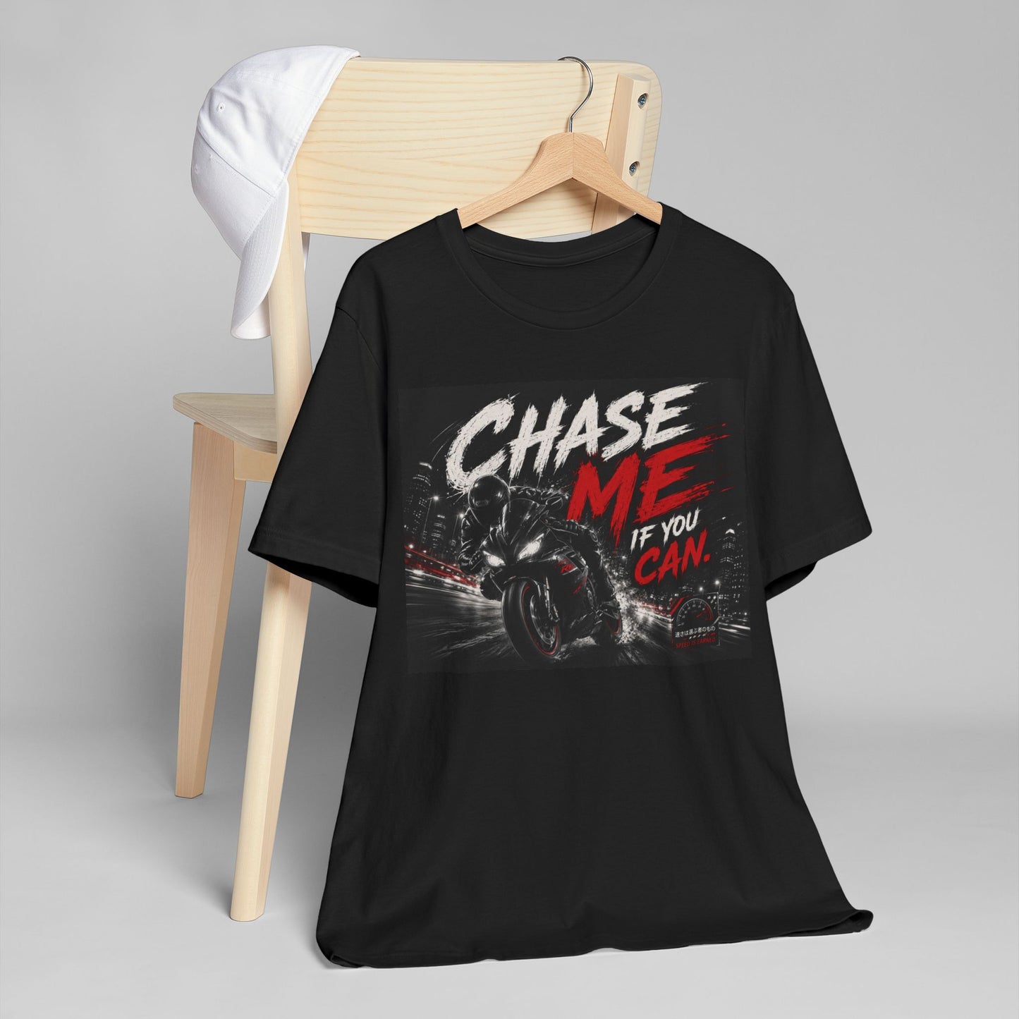 Unisex Chase me