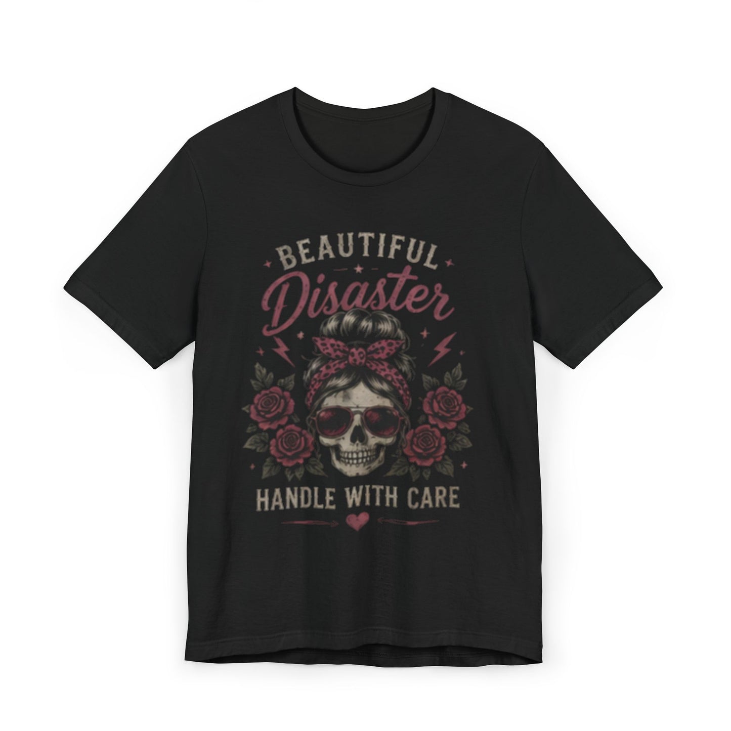Unisex Beautiful Disaster