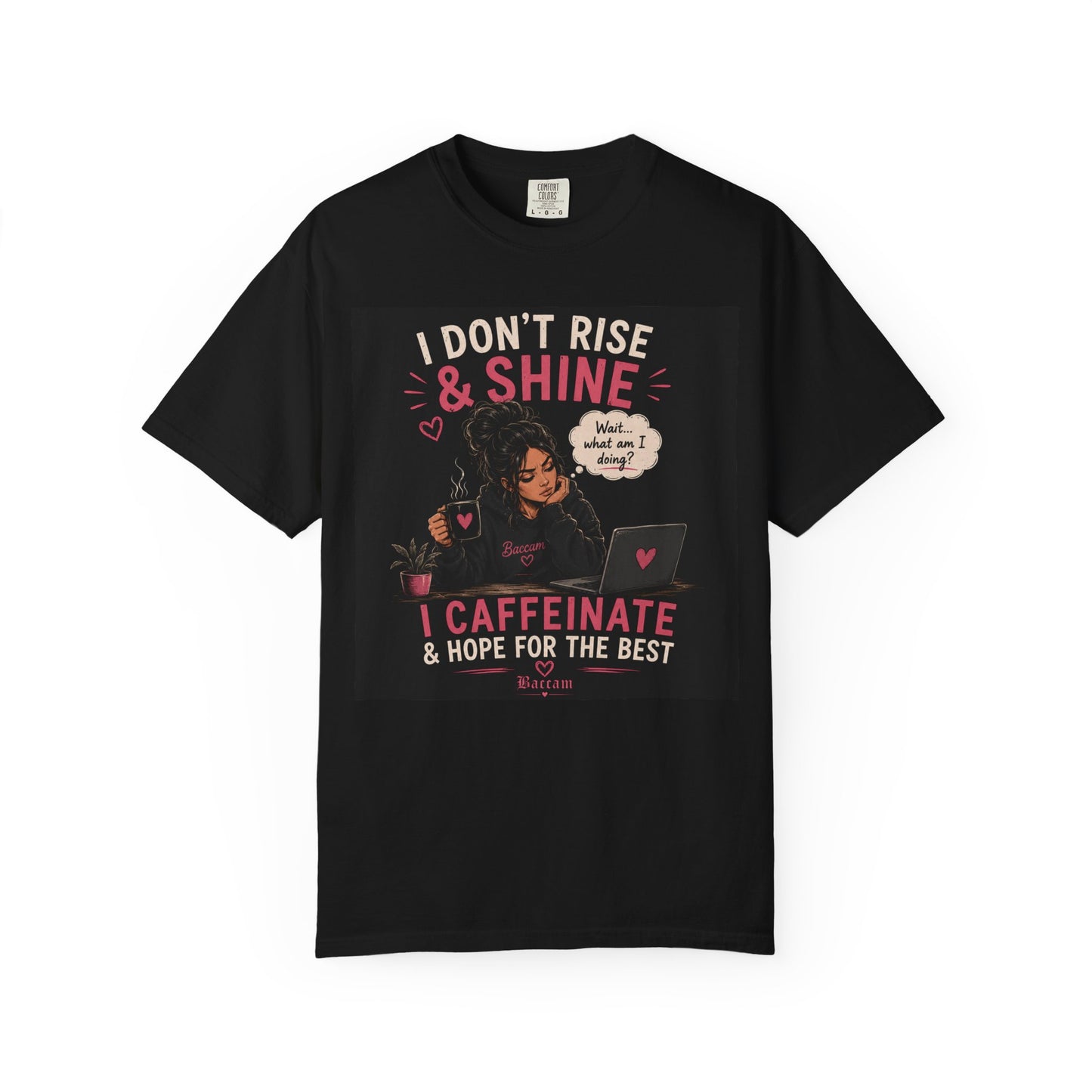 Unisex I caffeinate