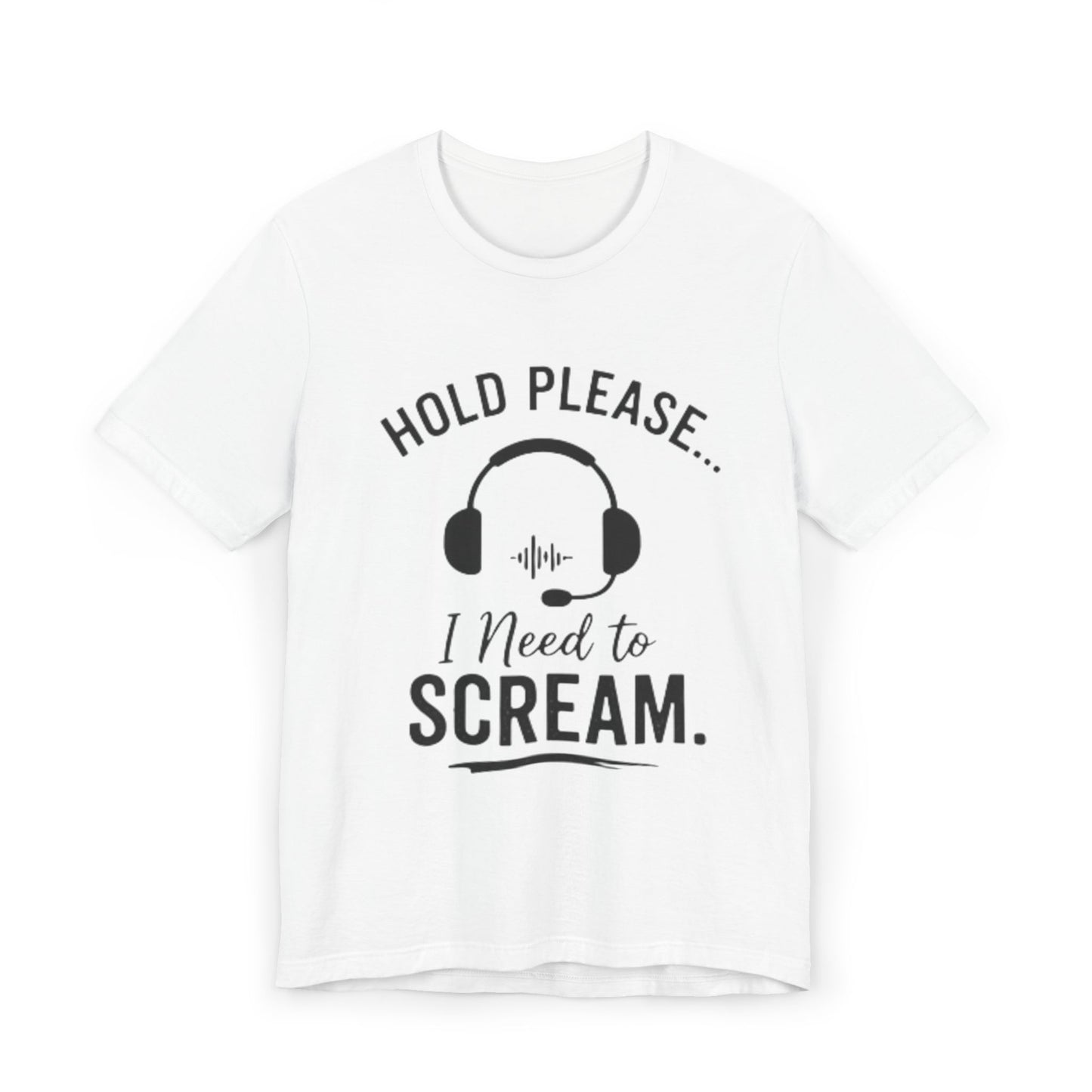 Unisex Hold please