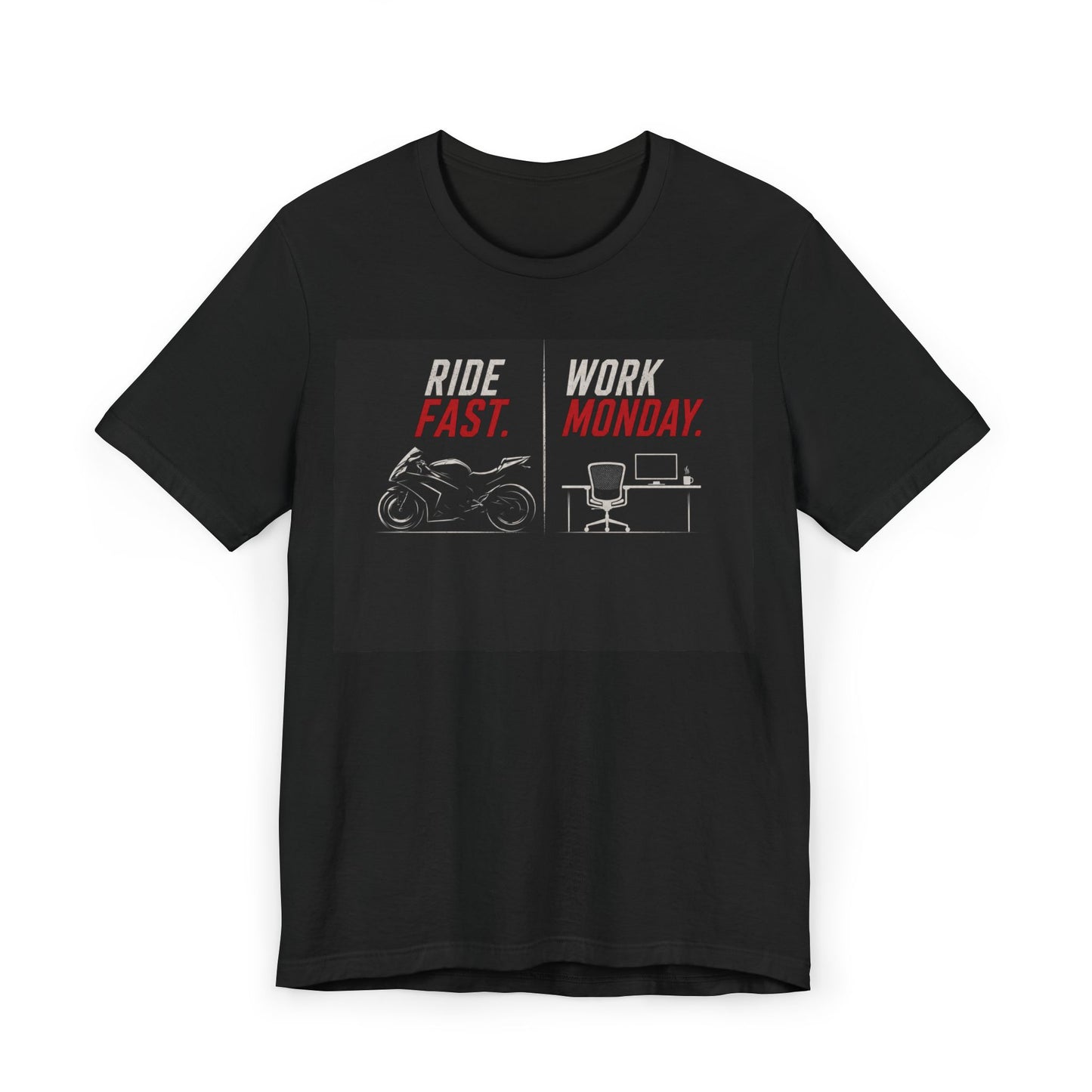 Unisex Ride Fast