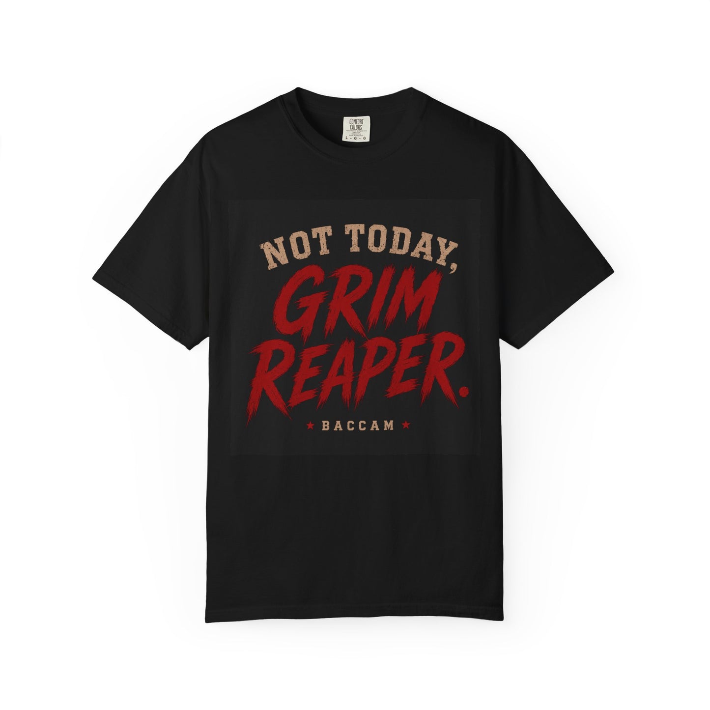 Unisex Not today Grim Reaper