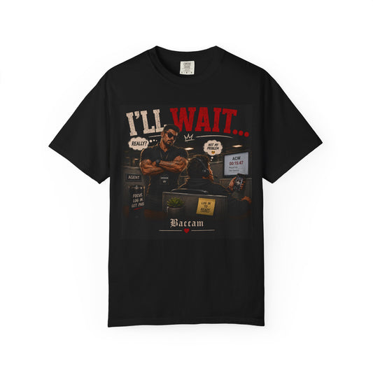 Unisex Ill wait