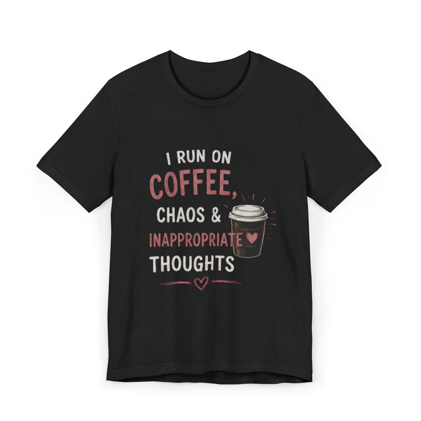 Unisex I run on coffee
