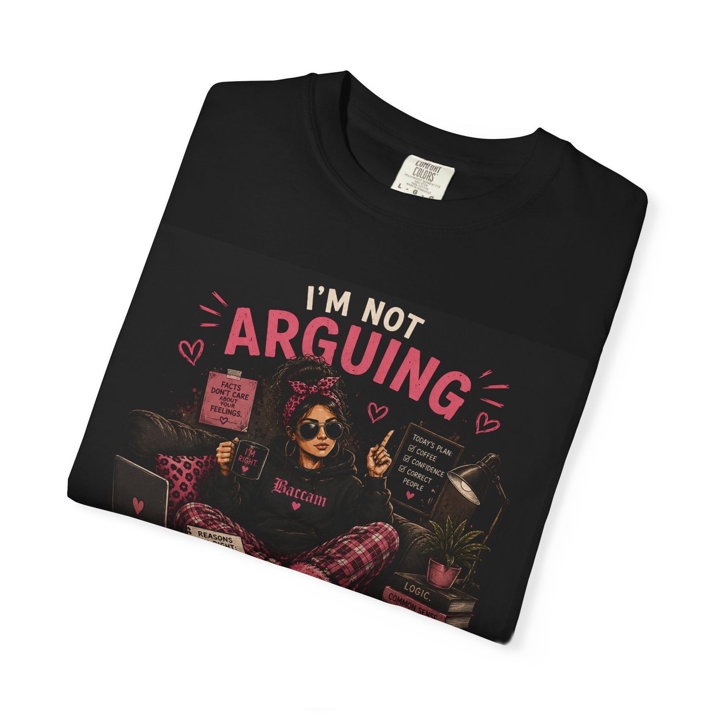 Unisex Not arguing