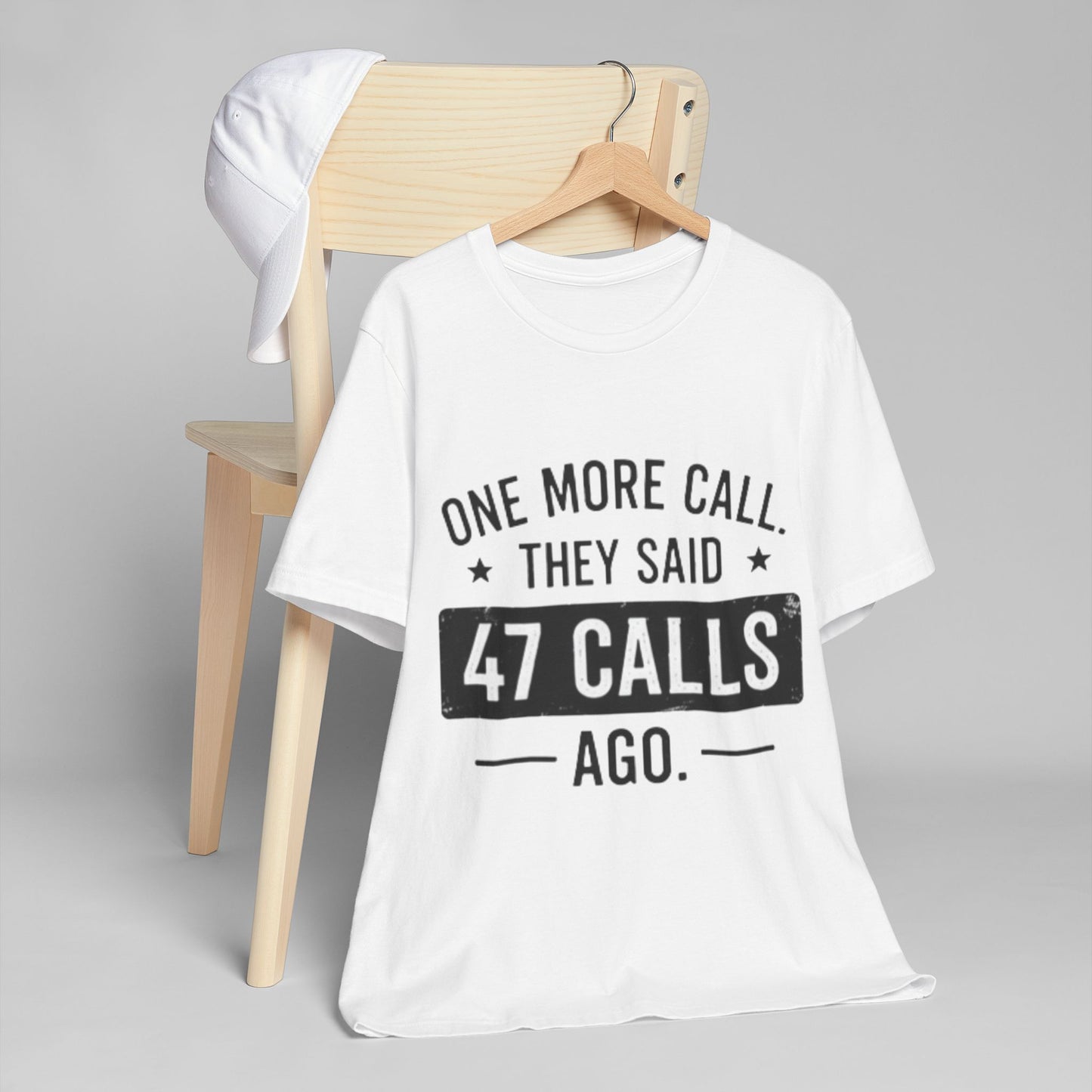 Unisex One more call