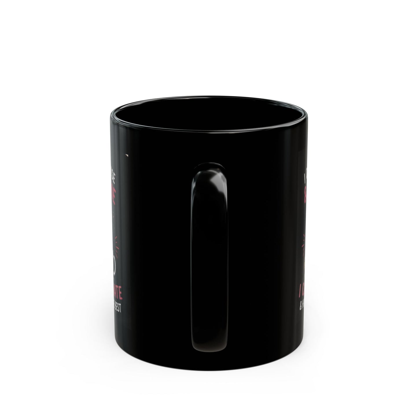 Rise and shine Black Mug (11oz, 15oz)