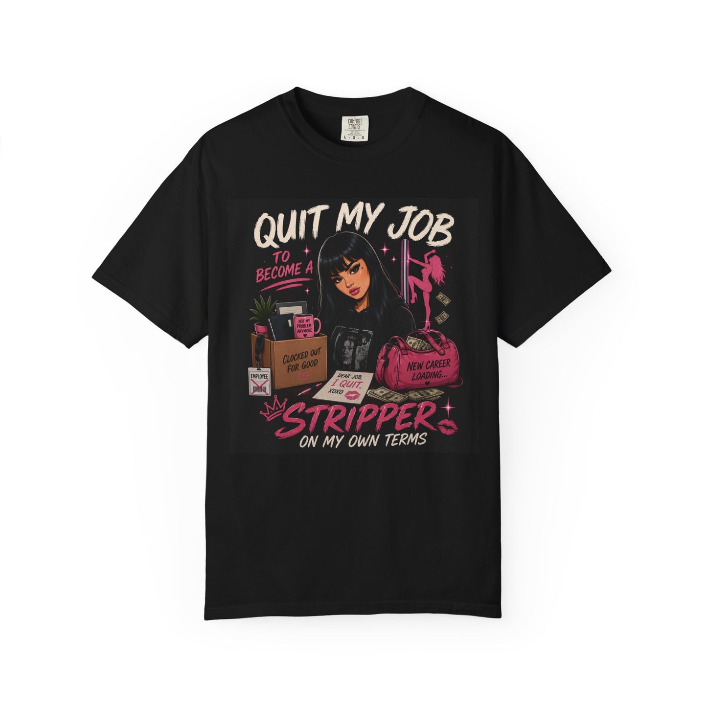 Unisex Quit my job